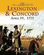 Stock image for Lexington and Concord: April 19, 1775 for sale by ThriftBooks-Dallas