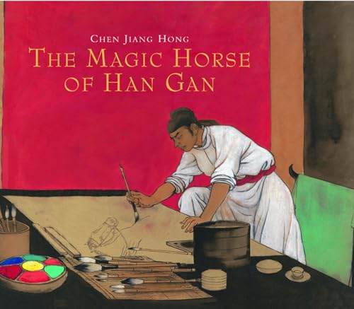 Beispielbild fr The Magic Horse of Han Gan zum Verkauf von Better World Books