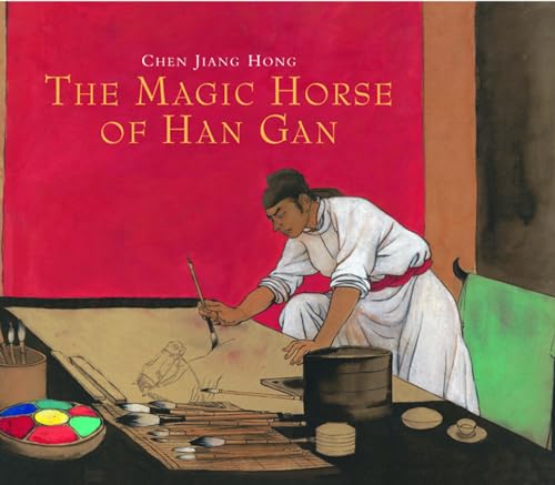 Imagen de archivo de The Magic Horse of Han Gan a la venta por Better World Books