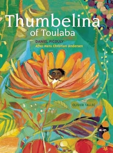 Stock image for Thumbelina of Toulaba for sale by Better World Books