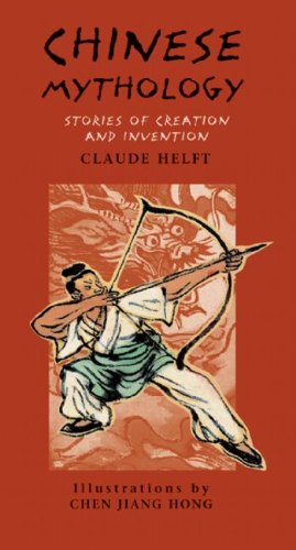 Imagen de archivo de Chinese Mythology a la venta por Half Price Books Inc.