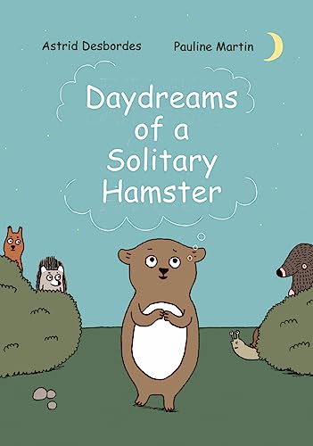Stock image for Daydreams of a Solitary Hamster for sale by HPB-Ruby