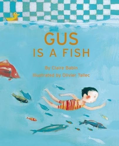 Imagen de archivo de Gus Is a Fish a la venta por Better World Books