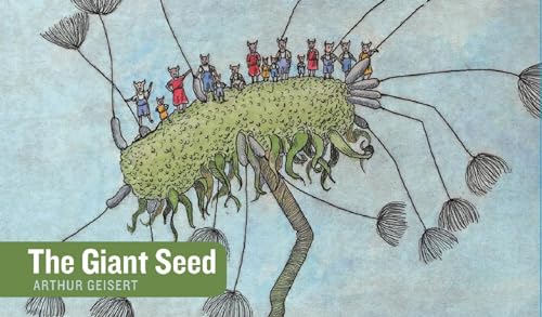 Imagen de archivo de The Giant Seed (Stories Without Words) a la venta por Your Online Bookstore