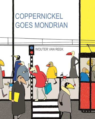 Stock image for Coppernickel Goes Mondrian (Artist Tribute) for sale by BooksRun