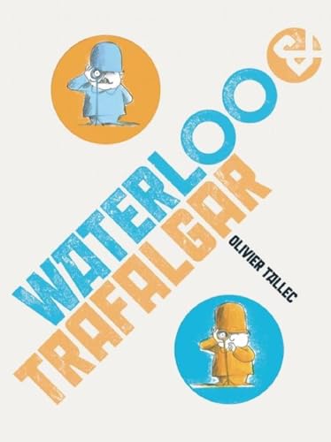 Beispielbild fr Waterloo and Trafalgar zum Verkauf von Better World Books