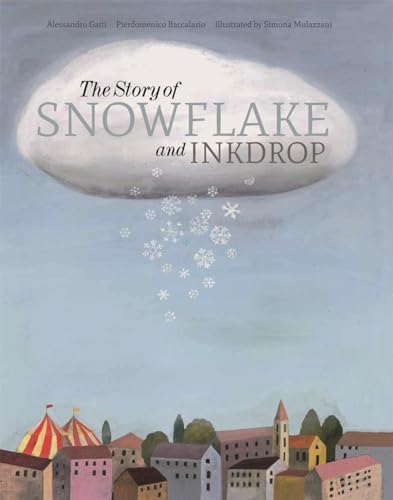 Beispielbild fr The Story of Snowflake and Inkdrop zum Verkauf von Better World Books