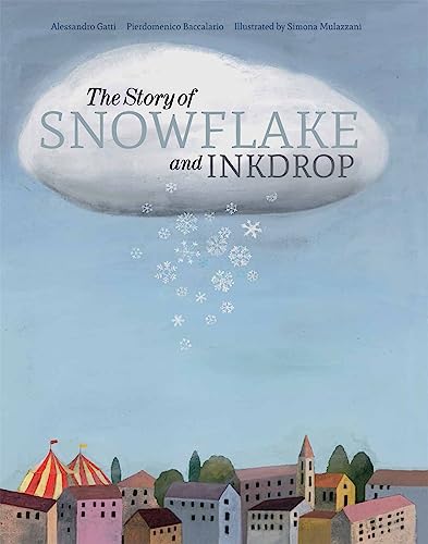 Imagen de archivo de The Story of Snowflake and Inkdrop a la venta por SecondSale