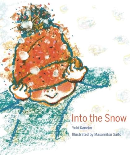 Stock image for Into the Snow for sale by Your Online Bookstore