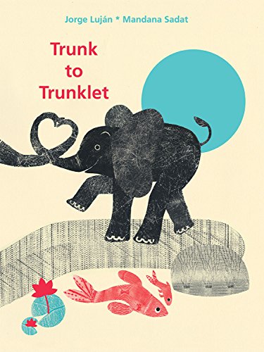 9781592701940: Trunk to Trunklet