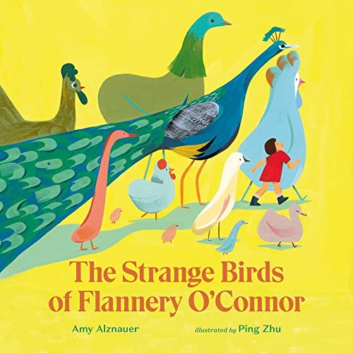 9781592702954: The Strange Birds of Flannery O'Connor: A Life