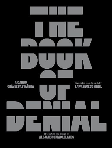 Stock image for The Book of Denial for sale by Housing Works Online Bookstore