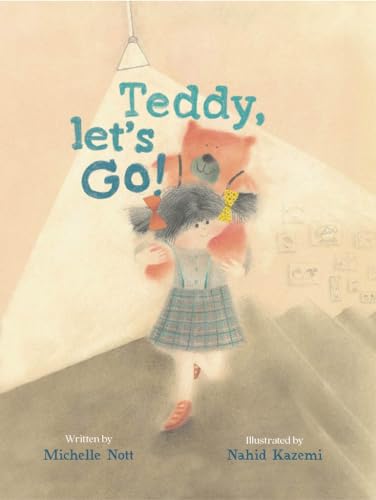 Stock image for Teddy, Let's Go! for sale by Better World Books