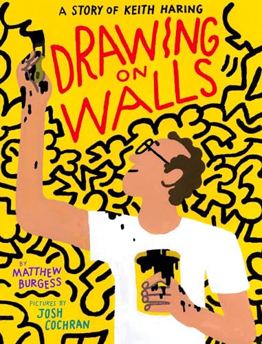 9781592703869: Drawing on Walls: A Story of Keith Haring