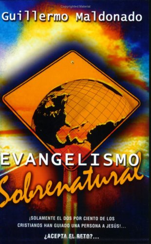 Beispielbild fr Evangelismo Sobrenatural/ Supernatural Evangelism zum Verkauf von WorldofBooks