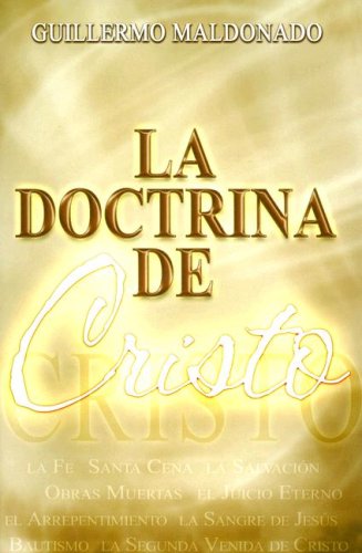 Stock image for La Doctrina de Cristo (Spanish Edition) for sale by Bank of Books
