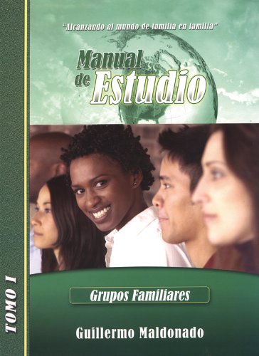 9781592721481: Manual de Estudio de Grupos Familiares: "Alcanzando Al Mundo De Familia En Familia"