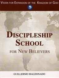 Stock image for Maldonado Guillerm Discipleship School For New Believers for sale by BooksRun