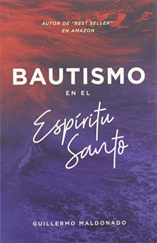 Stock image for Bautismo en el Espiritu Santo for sale by ThriftBooks-Atlanta