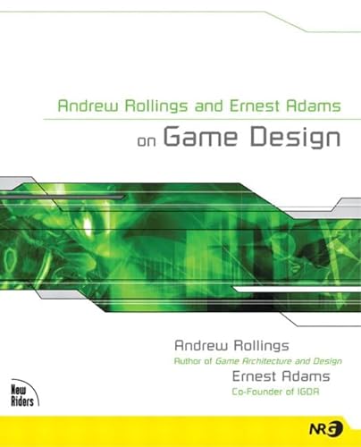 9781592730018: Andrew Rollings and Ernest Adams on Game Design