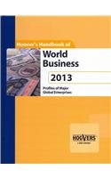 Stock image for Hoover's Handbook of World Business 2013 for sale by Better World Books: West