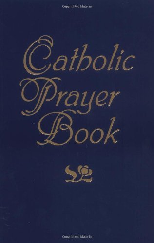 Stock image for Catholic Prayer Book-Large Print for sale by HPB-Emerald