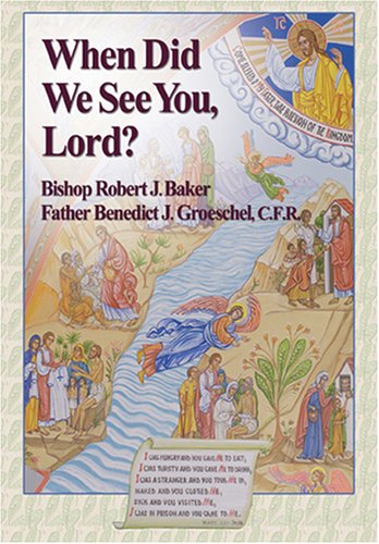 Imagen de archivo de When Did We See You, Lord? a la venta por Better World Books