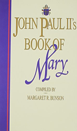 Stock image for John Paul II's Book of Mary for sale by Ergodebooks