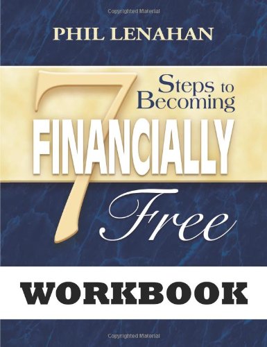 Beispielbild fr 7 Steps to Becoming Financially Free: A Catholic Guide to Managing Your Money Workbook zum Verkauf von SecondSale