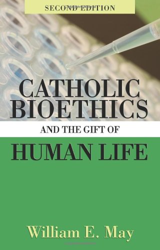 Beispielbild fr Catholic Bioethics and Gift of Human Life zum Verkauf von SecondSale