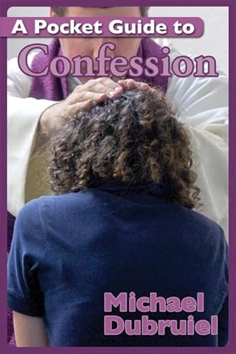 Stock image for A Pocket Guide to Confession for sale by Idaho Youth Ranch Books