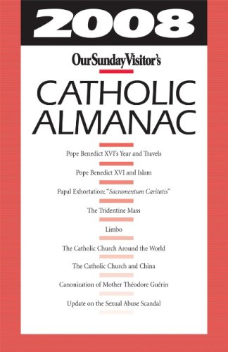 Stock image for Our Sunday Visitor's Catholic Almanac 2008 for sale by The Book Cellar, LLC