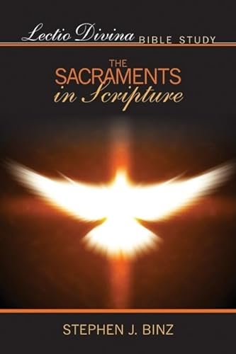 Stock image for Lectio Divina Bible Study: The Sacraments in Scripture for sale by BooksRun