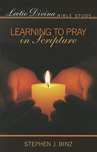 Stock image for Lectio Divina Bible Study: Learning to Pray in Scripture for sale by Once Upon A Time Books