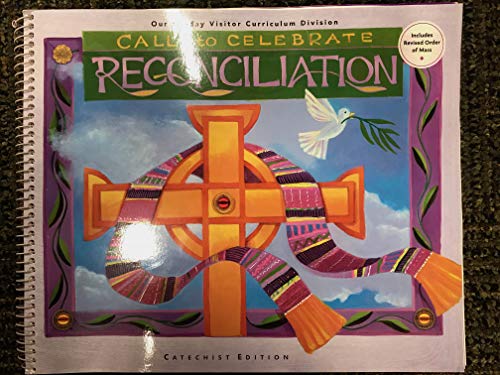 Beispielbild fr Call to Celebrate - Reconciliation - Catechist Edition (Spiral-bound Teacher's Edition) zum Verkauf von ThriftBooks-Dallas