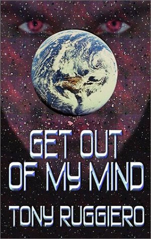 3 Books - all signed - Get Out of my Mind - Aliens and Satanic Creatures Wanted: Humans Need Not ...