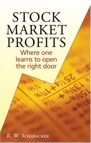 9781592802432: Stock Market Profits: Where one learns to open the right door