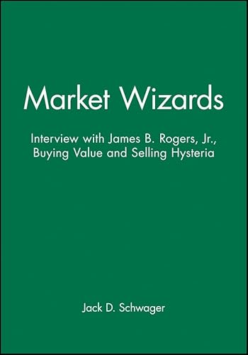 Stock image for Market Wizards: Interview with James B. Rogers Jr. (Wiley Trading Audio) for sale by The Yard Sale Store