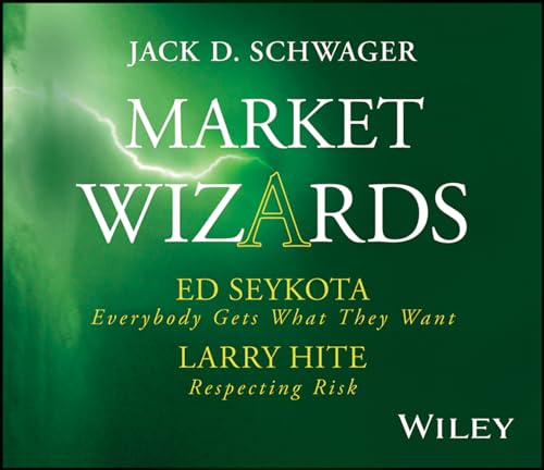 Stock image for Market Wizards: Interviews with Ed Seykota, Everybody Gets What They Want and Larry Hite, Respecting Risk Format: Audio*/CD for sale by INDOO