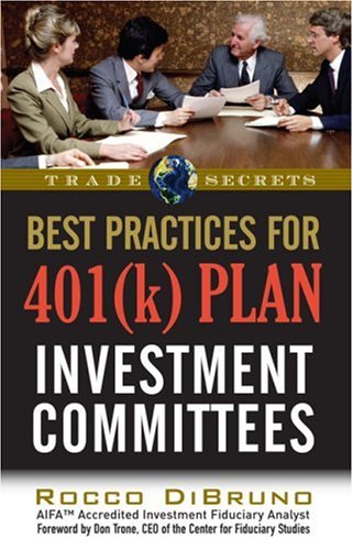 9781592802890: Best Practices for 401k Plan Investment Committees