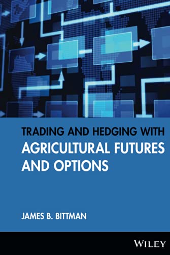 Stock image for Trading and Hedging with Agricultural Futures and Options for sale by ThriftBooks-Atlanta