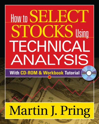 Stock image for How to Select Stocks Using Technical Analysis [With CDROM] for sale by ThriftBooks-Atlanta