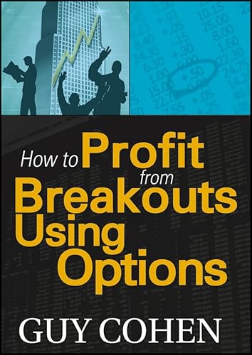 Stock image for How to Profit from Breakouts Using Options (Wiley Trading Video) for sale by SecondSale