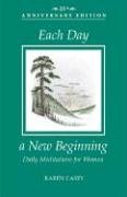 9781592853588: Each Day a New Beginning: Daily Meditations For Women
