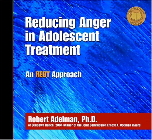 Imagen de archivo de Reducing Anger in Adolescent Treatment Curriculum a la venta por dsmbooks
