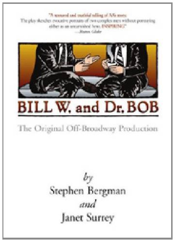 Stock image for Bill W. and Dr. Bob for sale by SecondSale