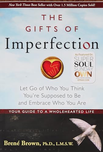 Imagen de archivo de The Gifts of Imperfection: Let Go of Who You Think Youre Supposed to Be and Embrace Who You Are a la venta por Red's Corner LLC