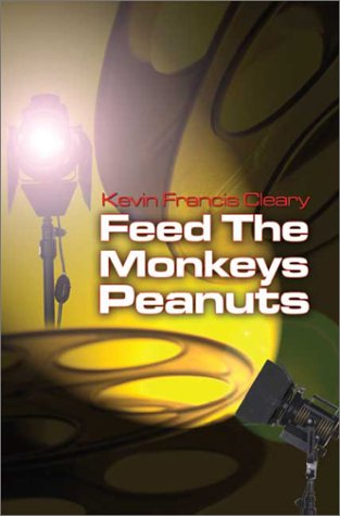 Beispielbild fr Feed the Monkeys Peanuts zum Verkauf von Ergodebooks