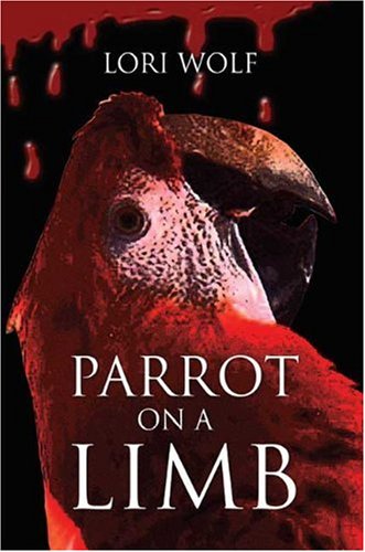 9781592860364: Parrot on a Limb