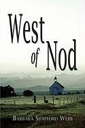 Imagen de archivo de West of Nod a la venta por ThriftBooks-Dallas